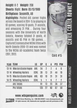 2015-16 Choice Wilkes-Barre/Scranton Penguins (AHL) #15 Carter Rowney Back