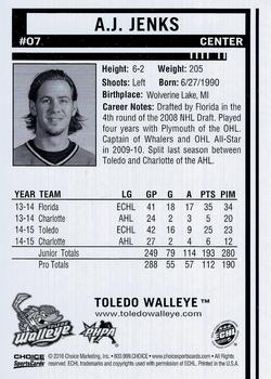 2015-16 Choice Toledo Walleye (ECHL) #7 A.J. Jenks Back