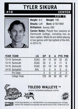 2015-16 Choice Toledo Walleye (ECHL) #16 Tyler Sikura Back