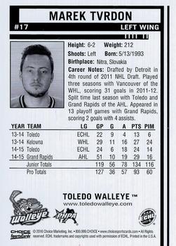 2015-16 Choice Toledo Walleye (ECHL) #17 Marek Tvrdon Back