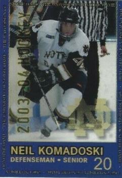 2003-04 Notre Dame Fighting Irish (NCAA) #7 Neil Komadoski Front