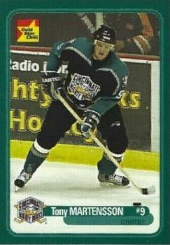 2003-04 Gold Star Chili Cincinnati Mighty Ducks (AHL) #B-09 Tony Martensson Front