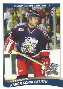 2003-04 Choice Grand Rapids Griffins (AHL) #21 Aaron Schneekloth Front