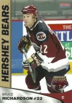 2003-04 Choice Hershey Bears (AHL) #NNO Bruce Richardson Front