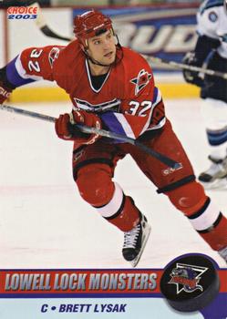 2003-04 Choice Lowell Lock Monsters (AHL) #6 Brett Lysak Front
