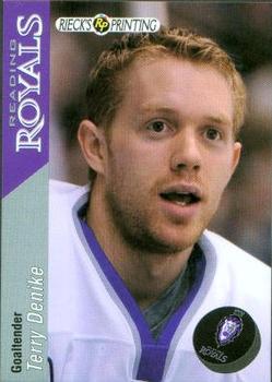 2003-04 Rieck's Printing Reading Royals (ECHL) #28 Terry Denike Front