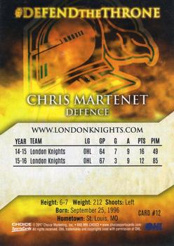 2016-17 Choice London Knights (OHL) Signature Series #12 Chris Martenet Back