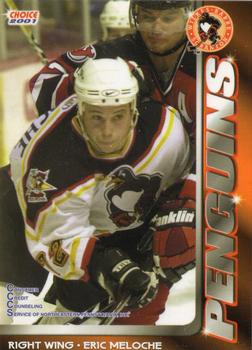 2000-01 Choice Wilkes Barre/Scranton Penguins (AHL) #17 Eric Meloche Front