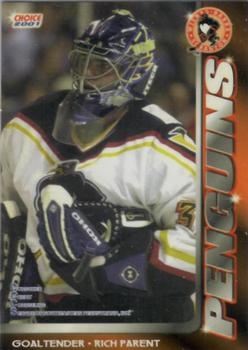 2000-01 Choice Wilkes Barre/Scranton Penguins (AHL) #18 Rich Parent Front
