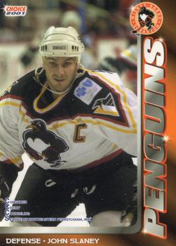 2000-01 Choice Wilkes Barre/Scranton Penguins (AHL) #20 John Slaney Front