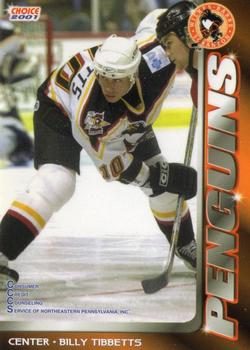 2000-01 Choice Wilkes Barre/Scranton Penguins (AHL) #23 Billy Tibbetts Front