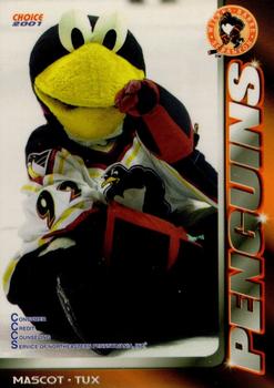 2000-01 Choice Wilkes Barre/Scranton Penguins (AHL) #28 Tux Front