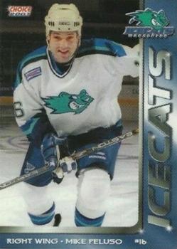 2000-01 Choice Worcester IceCats (AHL) #27 Mike Peluso Front