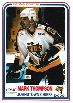 2000-01 Big League Cards Johnstown Chiefs (ECHL) #27 Mark Thompson Front