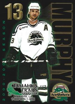 2000-01 Louisiana IceGators (ECHL) #NNO Jay Murphy Front