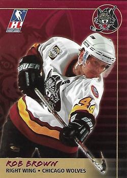 2000-01 Campaign Communications Chicago Wolves (IHL) #NNO Rob Brown Front