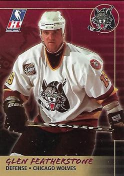 2000-01 Campaign Communications Chicago Wolves (IHL) #NNO Glen Featherstone Front