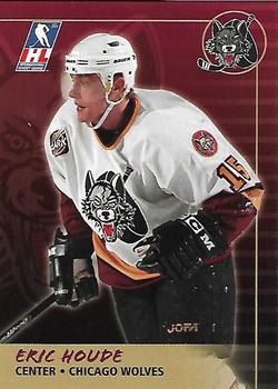 2000-01 Campaign Communications Chicago Wolves (IHL) #NNO Eric Houde Front