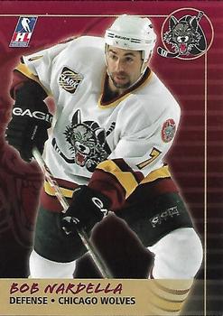 2000-01 Campaign Communications Chicago Wolves (IHL) #NNO Bob Nardella Front