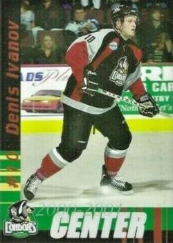 2000-01 Bakersfield Condors (WCHL) #NNO Denis Ivanov Front