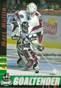 2000-01 Bakersfield Condors (WCHL) #NNO Matt Mullin Front