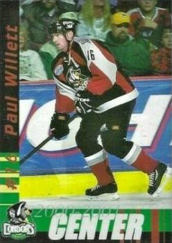 2000-01 Bakersfield Condors (WCHL) #NNO Paul Willett Front