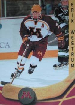 2000-01 Minnesota Golden Gophers (NCAA) #NNO Erik Westrum Front