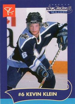 2000-01 President's Choice Toronto St. Michael's Majors (OHL) #NNO Kevin Klein Front