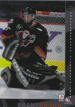 2000-01 Toys 'R Us Calgary Hitmen (WHL) #NNO Brent Krahn Front