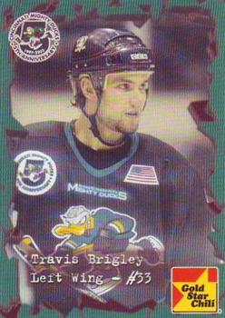2001-02 Gold Star Chili Cincinnati Mighty Ducks (AHL) #NNO Travis Brigley Front