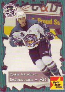 2001-02 Gold Star Chili Cincinnati Mighty Ducks (AHL) #NNO Ryan Gaucher Front