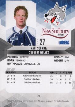 2014-15 Extreme Sudbury Wolves OHL #20 Matt Schmalz Back