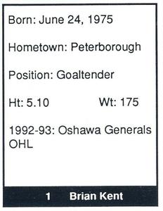 1992-93 Oshawa Generals (OHL) #NNO Brian Kent Back