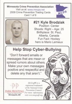 2009-10 Minnesota Wild Police #1 Kyle Brodziak Back