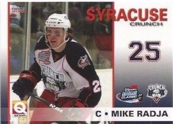 2009-10 Choice Syracuse Crunch (AHL) #13 Mike Radja Front