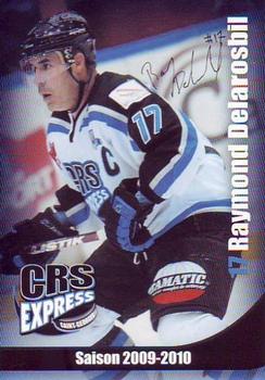 2009-10 St. Georges CRS Express (LNAH) #10 Raymond Delarosbil Front