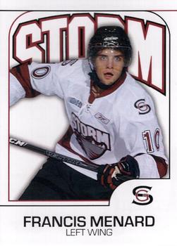 2009-10 M&T Printing Guelph Storm (OHL) #NNO Francis Menard Front