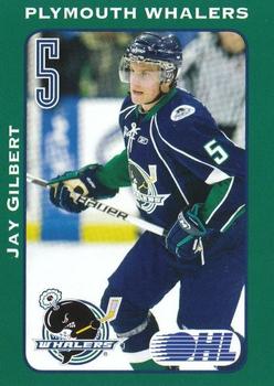 2009-10 Plymouth Whalers (OHL) #7 Jay Gilbert Front