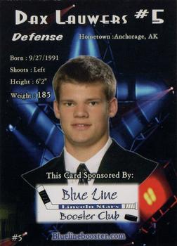 2009-10 Blue Line Booster Club Lincoln Stars (USHL) #5 Dax Lauwers Back