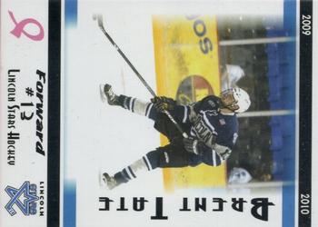 2009-10 Blue Line Booster Club Lincoln Stars (USHL) #11 Brent Tate Front