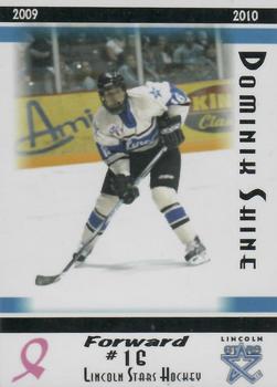 2009-10 Blue Line Booster Club Lincoln Stars (USHL) #14 Dominik Shine Front