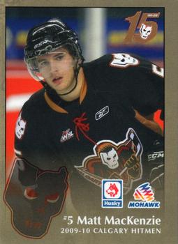2009-10 Husky/Mohawk Calgary Hitmen (WHL) #NNO Matt Mackenzie Front