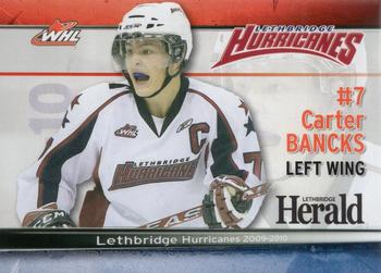 2009-10 Lethbridge Herald Lethbridge Hurricanes (WHL) #NNO Carter Bancks Front