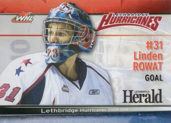 2009-10 Lethbridge Herald Lethbridge Hurricanes (WHL) #NNO Linden Rowat Front