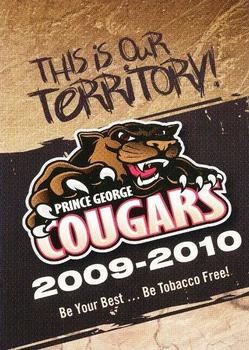 2009-10 Tobacco Prevention Prince George Cougars (WHL) #NNO Prince George Cougars Front