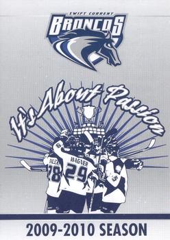 2009-10 Swift Current Broncos (WHL) #NNO Header Card Front
