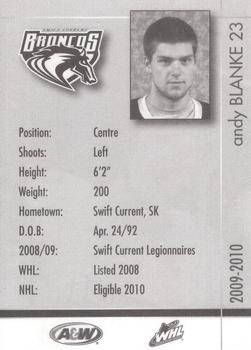 2009-10 Swift Current Broncos (WHL) #NNO Andy Blanke Back