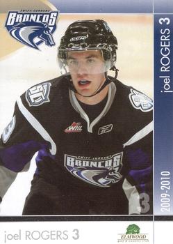 2009-10 Swift Current Broncos (WHL) #NNO Joel Rogers Front