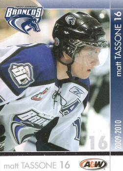 2009-10 Swift Current Broncos (WHL) #NNO Matt Tassone Front