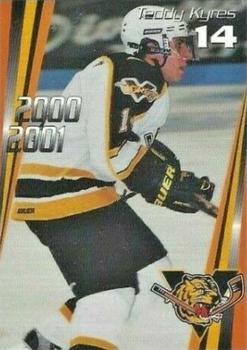 2000-01 Cartes, Timbres et Monnaies Sainte-Foy Victoriaville Tigres (QMJHL) #4 Teddy Kyres Front